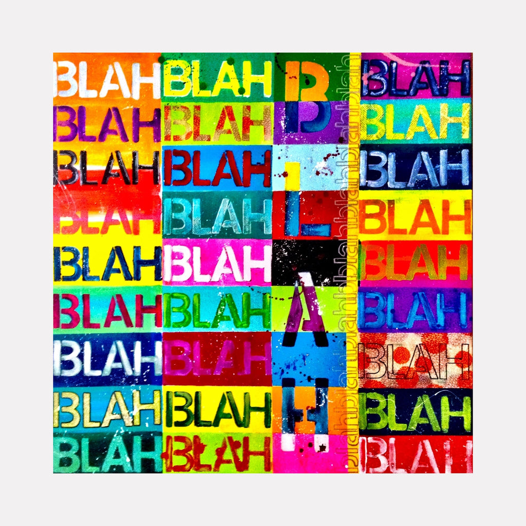 The artwork "Lip Service" by Benna Holden features a vibrant grid of colorful blocks, each containing the repeated word "BLAH" in varying fonts and hues. The style echoes pop art influences reminiscent of Andy Warhol's bold color contrasts and repetition, with a playful, urban street art texture and layered paint effects creating a dynamic and energetic composition.