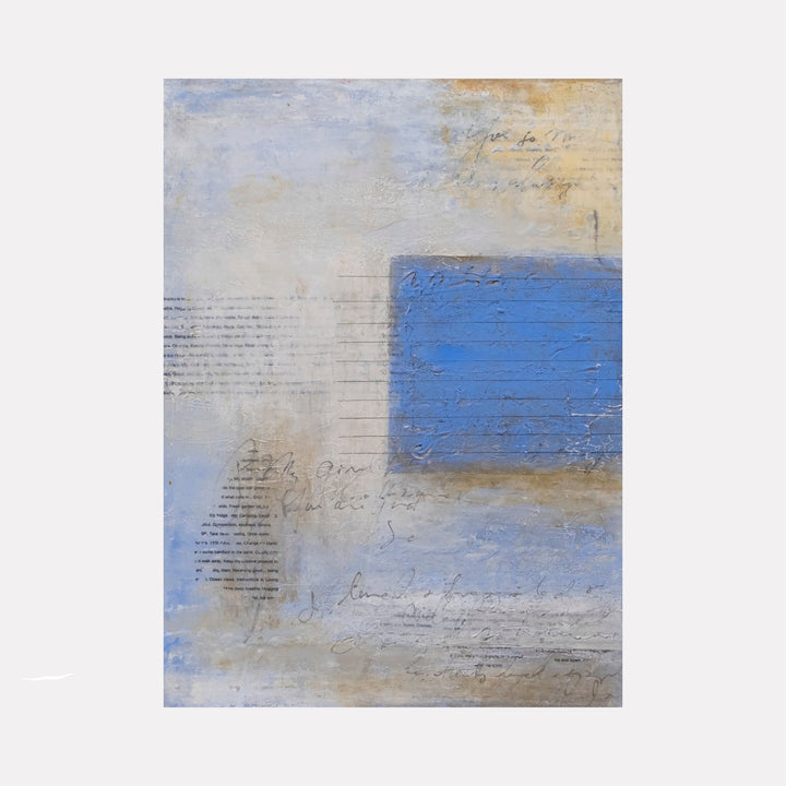 The artwork "Love Letter to Myself" by Deborah Chaney features an abstract composition with a textured background of muted blues, grays, and beige tones. A bold blue rectangular shape dominates the right side, reminiscent of the color fields by Mark Rothko. Delicate, handwritten script overlays the piece, evoking the intimate style of Cy Twombly’s calligraphic works.