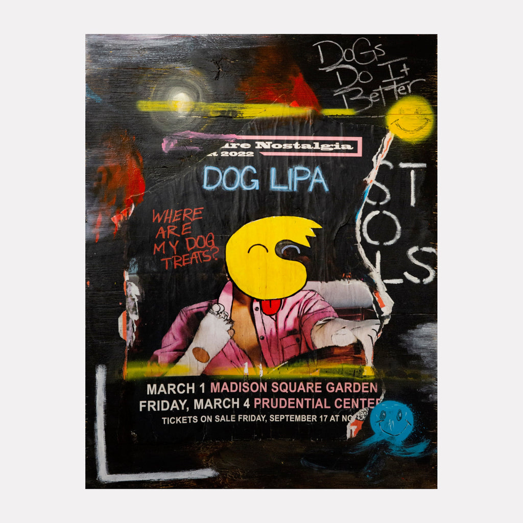 The artwork 'Dog Lipa' by Andrew Psomas features a street art-inspired concert poster parody on plywood. A yellow smiley face character wearing pink attire is prominently displayed against a dark background with graffiti elements. The piece incorporates vibrant splashes of red, yellow, and blue, with text details and venue information rendered in mixed media including acrylic, spray paint, and marker on a repurposed poster. By Andrew Psomas.