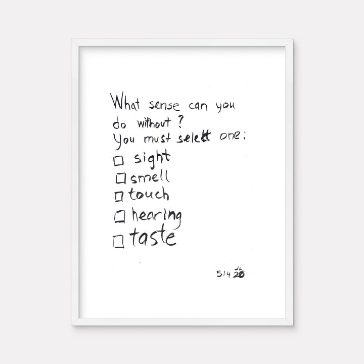 The artwork 'JunkanooHakkaMama: Send Me as You Spirit Healer (Questionaire)' features a minimalist handwritten checklist in black ink on white paper, asking "What sense can you do without?" followed by five unchecked boxes listing sight, smell, touch, hearing, and taste, framed in white. Created by Jodie Lyn-Kee-Chow.