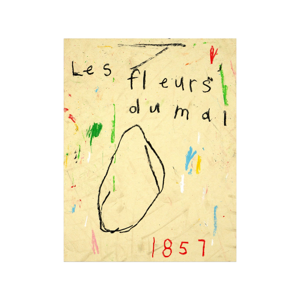 The artwork 'Les Fleurs du Mal' by Joseph O'Neal features a minimalist design on cream-colored paper with handwritten text and a central abstract geometric shape drawn in black pencil. Scattered color accents in red, green, and blue appear throughout, with the date 1857 marked in red. Created using pencil and wax pastel technique on paper by Joseph O'Neal.